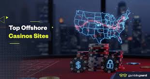 Offshore Casinos The New Frontier of Online Gambling