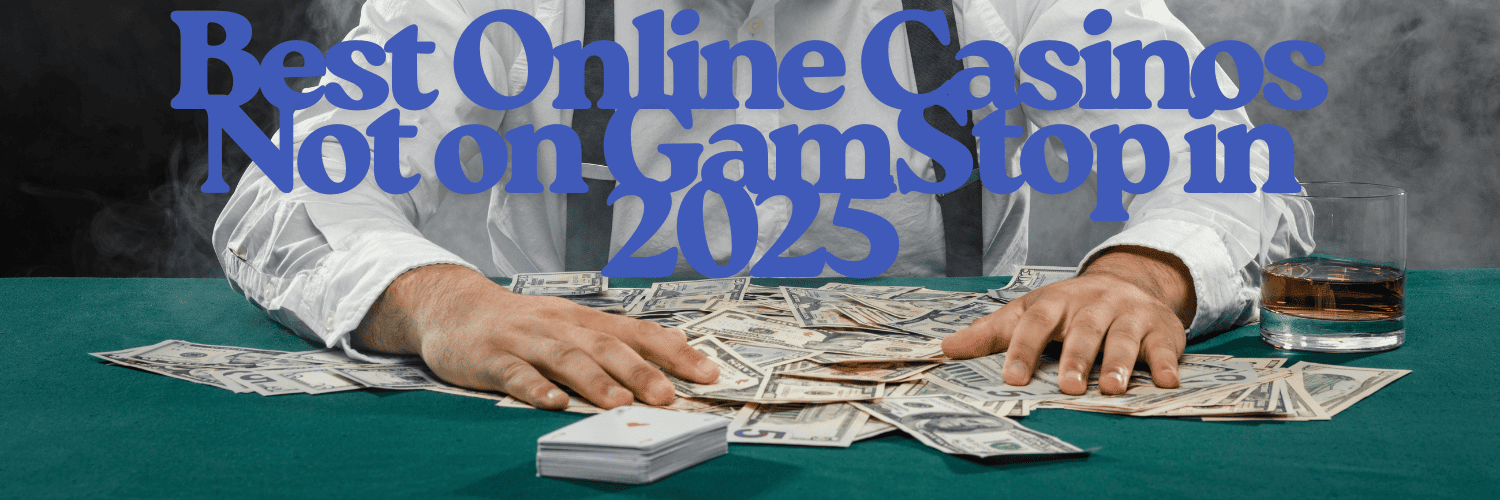 Discovering Casinos Non Gamstop A Comprehensive Guide 1732955113 Discovering Casinos Non Gamstop A Comprehensive Guide 1732955113