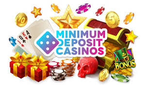 Exploring Minimum Deposit Casinos A Guide for Gamblers