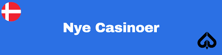 Nye Online Casinoer i Danmark - En Guide til de Bedste