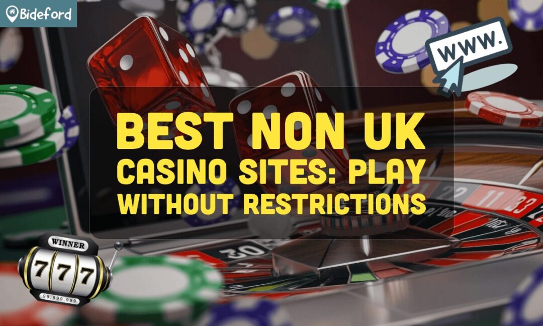 Comprehensive List of Non-UK Casinos Discover the Best International Options Comprehensive List of Non-UK Casinos Discover the Best International Options