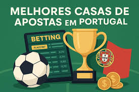 Melhores Casas de Apostas em Portugal Uma Análise Completa Melhores Casas de Apostas em Portugal Uma Análise Completa
