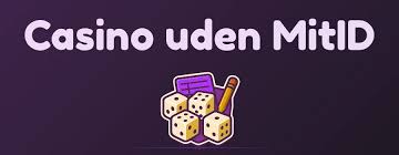 Udenlandske Casinoer uden MitID - En Guide til Spiloplevelser