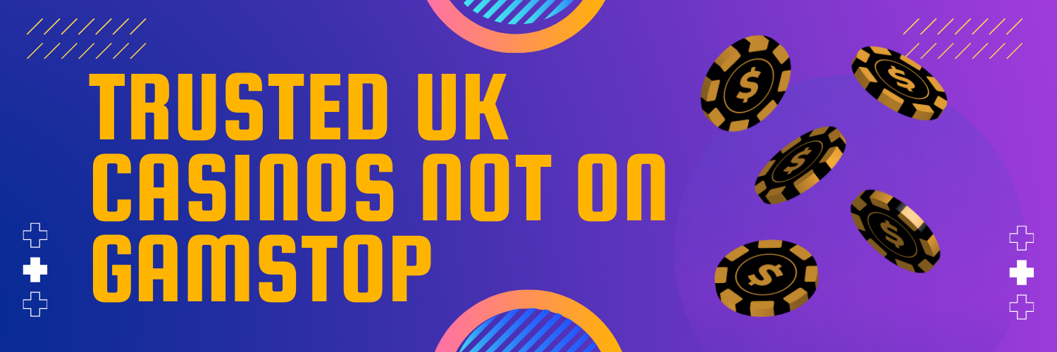 Explore Premium Casino Sites Not on Gamstop Explore Premium Casino Sites Not on Gamstop