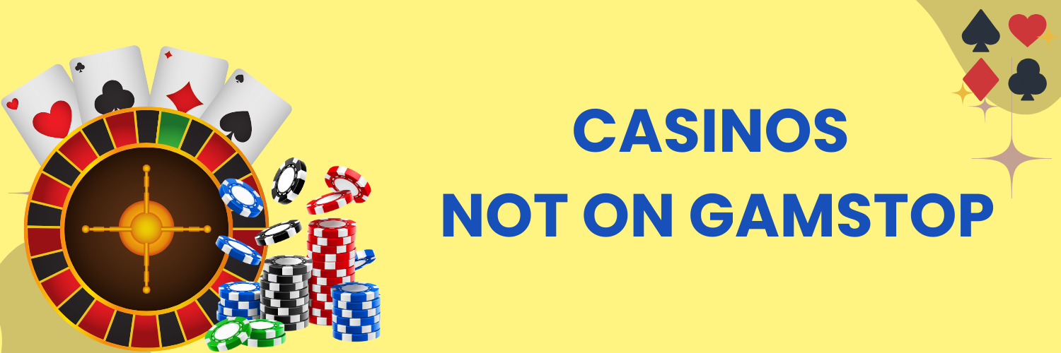 Exploring Casino Sites Not on Gamstop A Comprehensive Guide 1598122676