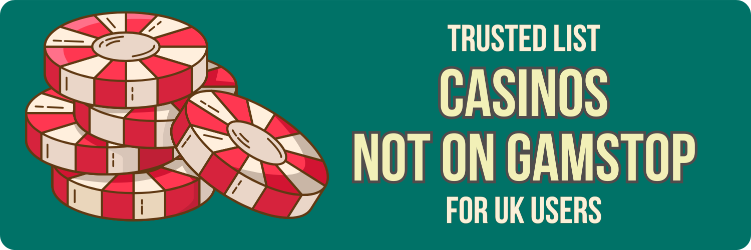 Exploring Casinos Not Registered on Gamstop An In-Depth Guide